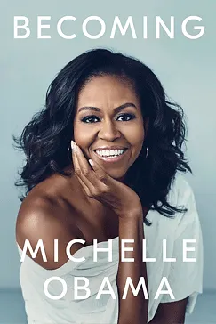 Becoming - Michelle Obama