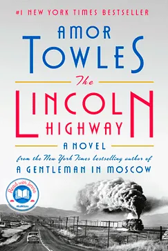 The Lincoln Highway - Amor Towles