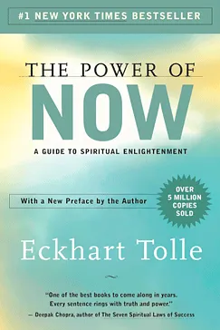 The Power of Now - Eckhart Tolle