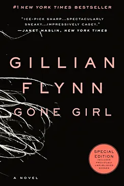 Gone Girl - Gillian Flynn