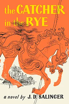 The Catcher in the Rye - J.D. Salinger