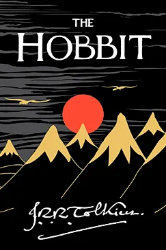 The Hobbit - J. R. R. Tolkien