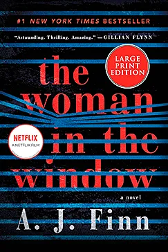 The Woman in the Window - A. J Finn