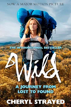 Wild - Cheryl Strayed