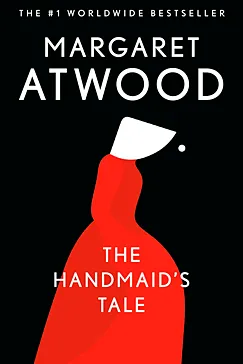 The Handmaid's Tale - Margaret Atwood