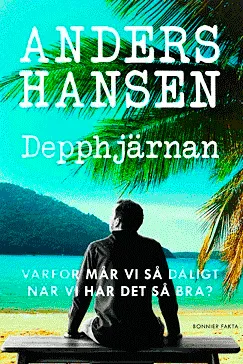 Depphjärnan - Anders Hansen