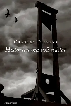 Historien om två städer - Charles Dickens