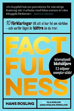 Factfulness - Hans Rosling