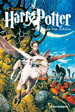 Harry Potter och fången från Azkaban - J. K. Rowling