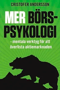 Mer börspsykologi - Cristofer Andersson