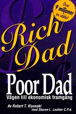 Rich Dad, Poor Dad - Robert T. Kiyosaki