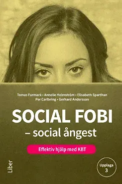 Social fobi – social ångest - Tomas Furmark